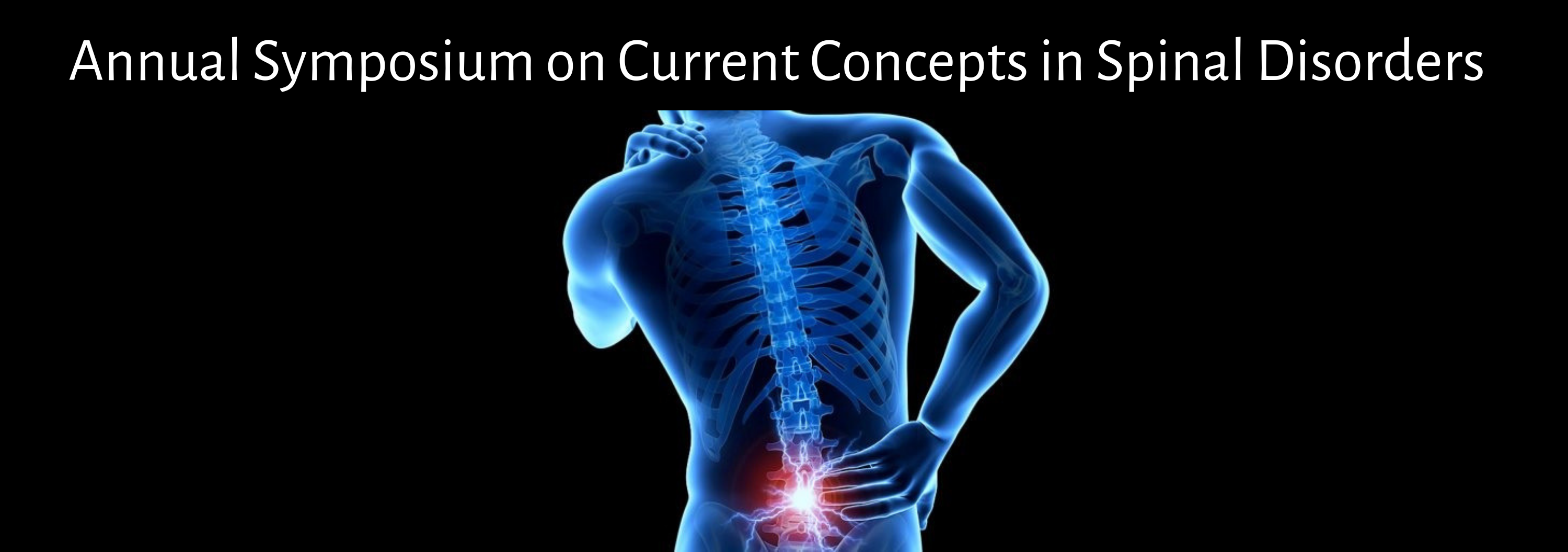 19th Annual Symposium on Current Concepts in Spinal Disorders Banner